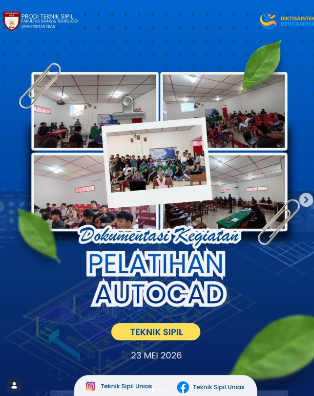 Pelatihan AutoCAD untuk Meningkatkan Kompetensi Desain Teknik Mahasiswa Teknik Sipil UNIAS
